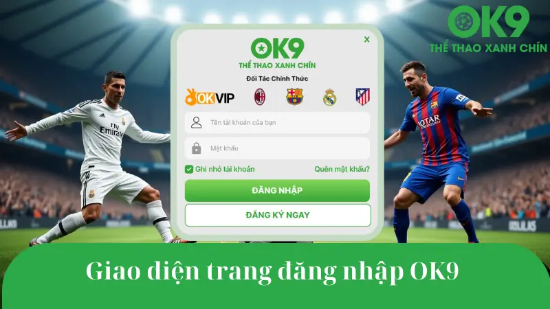 Giao diện đăng nhập OK9 đơn giản, trực quan.
