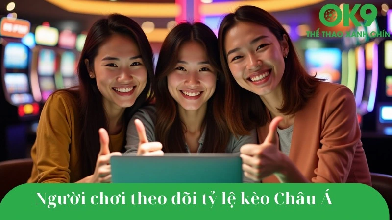 Giao diện đọc kèo chấp Châu Á trực tiếp tại OK9.