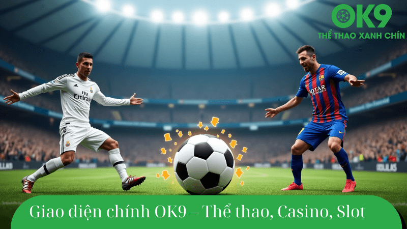 Giao diện OK9 với hệ sinh thái trò chơi đa dạng