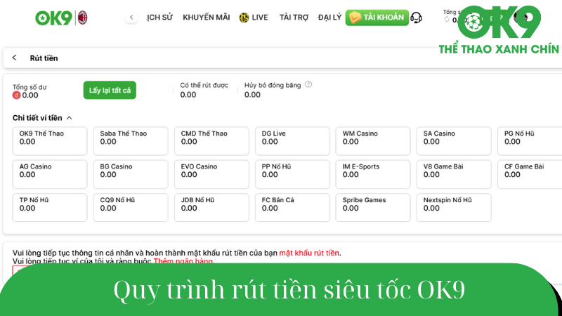Hướng dẫn quy trình rút tiền tại OK9 trong 1-2 phút.