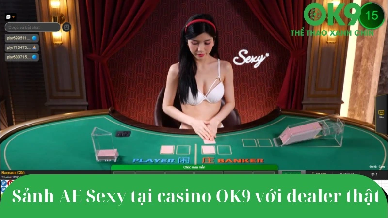 Giao diện sảnh AE Sexy tại casino OK9 với dealer mặc bikini chia bài trực tiếp