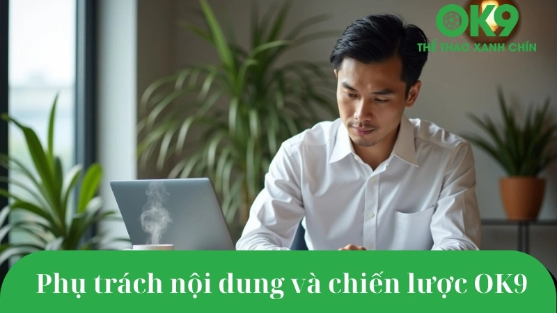 Tác giả nội dung OK9 – Nguyễn Minh Trí đang phân tích dữ liệu cá cược